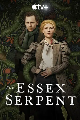埃塞克斯之蛇 The Essex Serpent (2022)百度网盘资源-英剧更新至04集