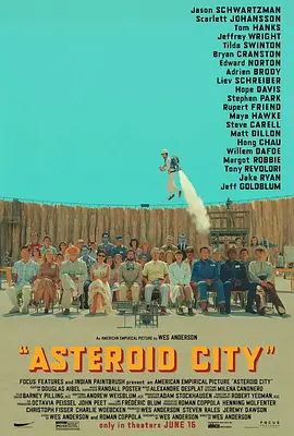 小行星城 Asteroid City (2023)百度网盘资源免费电影高清在线观看