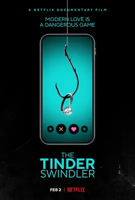 Tinder诈骗王 The Tinder Swindler (2022)