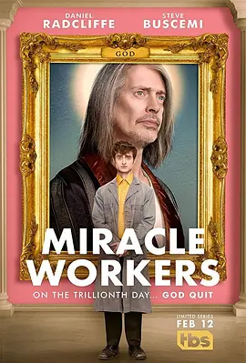 奇迹缔造者 第四季 Miracle Workers Season 4 (2022)百度网盘资源免费电影高清在线观看