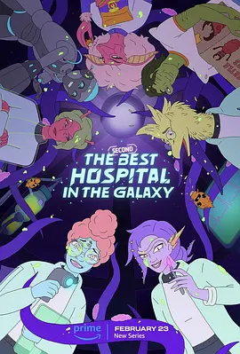 银河系第二好医院（2024）1080P百度网盘资源动漫全集动画免费高清在线观看